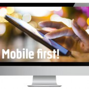 Mobile first!