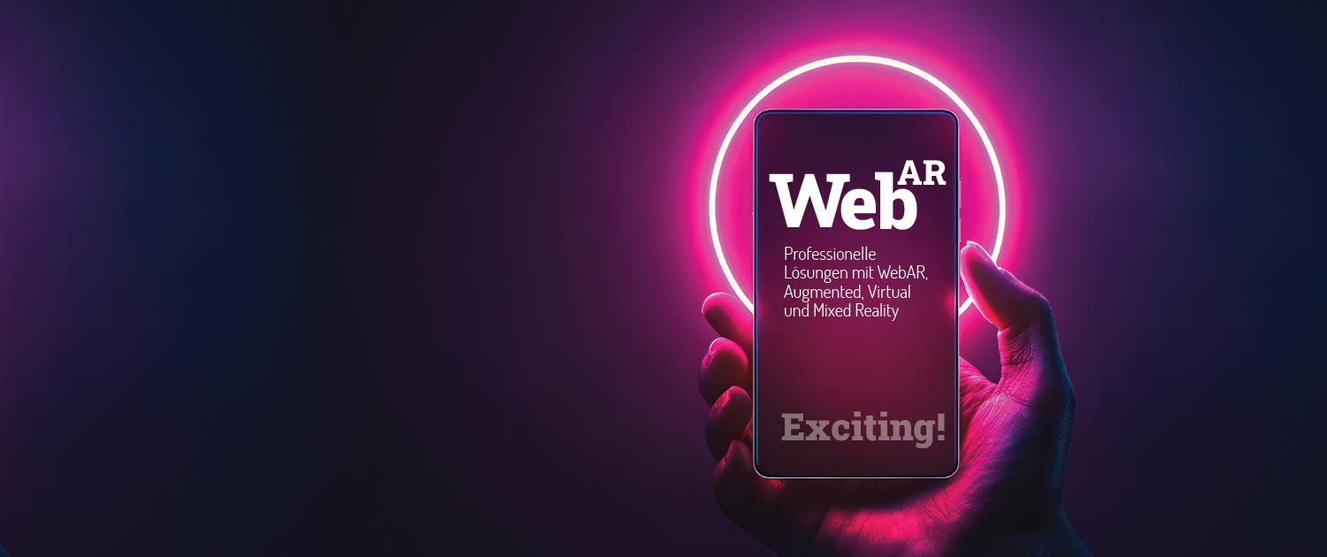 WebAR Studio und Atelier für außergewöhnliche AR-, VR- und MR-Welten